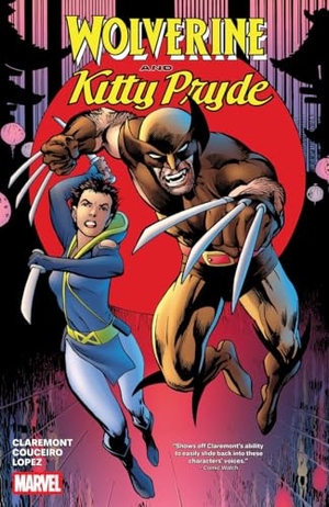 Claremont, Chris. Wolverine and Kitty Pryde. Marvel Comics, 2025.