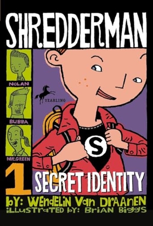 Draanen, Wendelin Van. Shredderman - Secret Identity. Random House, 2006.