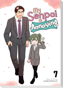 My Senpai Is Annoying Vol. 7