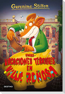 Unas vacaciones terribles en Villa Roñosa
