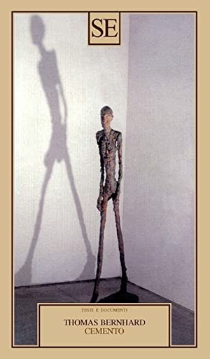 Bernhard, Thomas. Cemento. SE, 2023.