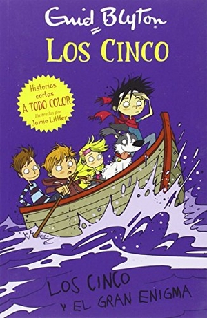 Blyton, Enid / Jamie Littler. Los Cinco y el gran enigma. Editorial Juventud, S.A., 2015.