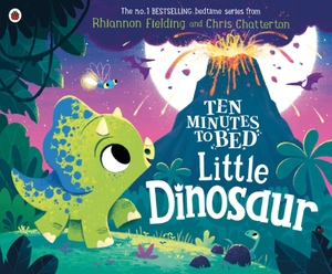 Fielding, Rhiannon. Ten Minutes to Bed - Little Dinosaur. Inklore, 2020.