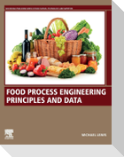 Food Process Engineering Principles and Data