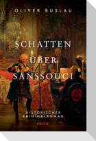 Schatten über Sanssouci