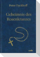 Geheimnis des Rosenkranzes