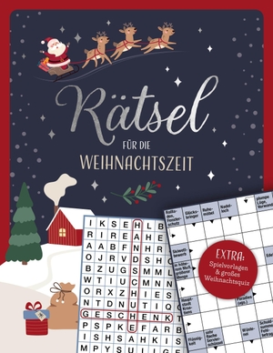 Rätsel für die Weihnachtszeit - EXTRA: Spielvorlagen & großes Weihnachtsquiz. Naumann & Göbel Verlagsg., 2026.
