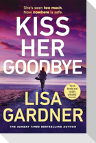 Kiss Her Goodbye