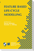 Feature Based Product Life-Cycle Modelling