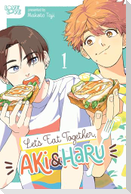 Let's Eat Together, Aki and Haru, Volume 1