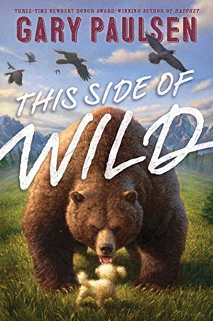 Paulsen, Gary. This Side of Wild - Mutts, Mares, and Laughing Dinosaurs. Simon & Schuster Books for Young Readers, 2016.
