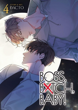 Dacto. Boss, Bxtch, Baby Vol. 4. Seven Seas Entertainment, 2026.