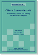 China's Economy in 1998: Maintaining Growth and Staving Off the Asian Contagion