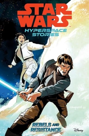 Diebert, Amanda / Cecil Castellucci. Star Wars Hyperspace Stories: Rebels and Resistance. Panini Publishing Ltd, 2023.