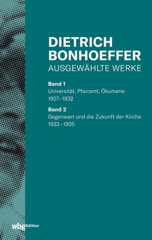 Bonhoeffer, Dietrich. Ausgewählte Werke. Herder Verlag GmbH, 2020.