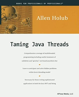 Holub, Allen. Taming Java Threads. Apress, 2000.