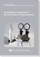 Quasioptische Komponenten für den Terahertz-Frequenzbereich