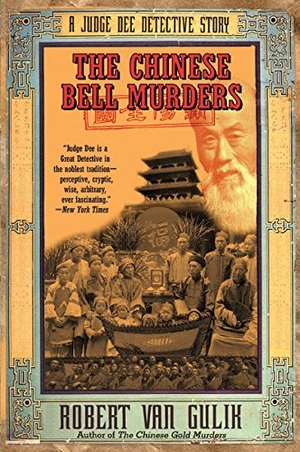 Gulik, Robert Van. Chinese Bell Murders, The. HarperCollins, 2023.