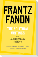 The Political Writings from Alienation and Freedom