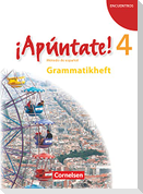 ¡Apúntate! - Ausgabe 2008 - Band 4 - Grammatisches Beiheft