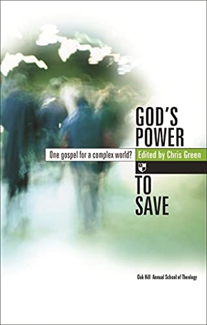 Green, Chris. God's Power to Save - One Gospel for a Complex World?. IVP, 2006.