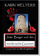 Jette Berger und der mörderische Gourmet