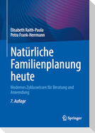 Natürliche Familienplanung heute