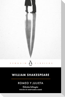 Romeo Y Julieta (Edición Bilingüe) / Romeo and Juliet