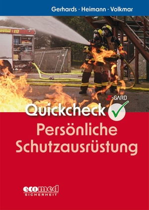 Volkmar, Guido / Frank Gerhards. Quickcheck Persönliche Schutzausrüstung. ecomed, 2026.