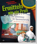 Ermitteln wie ein Profi - Die Geheimnisse der Spurensicherung