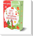 Das ist ja ne schöne Bescherung