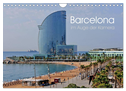 Barcelona im Auge der Kamera (Wandkalender 2025 DIN A4 quer), CALVENDO Monatskalender