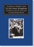 To the Inner Kingdom