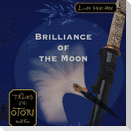 Brilliance of the Moon Lib/E