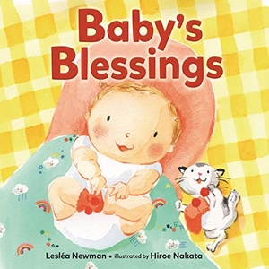 Newman, Lesléa. Baby's Blessings. Lerner Publishing Group, 2019.
