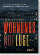WohnungsNotLüge