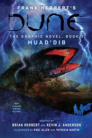 Herbert, Frank / Herbert, Brian et al. DUNE: The Graphic Novel,  Book 2: Muad'Dib. Abrams & Chronicle Books, 2022.