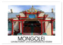 Mongolei - Landschaften und buddhistische Klöster (Wandkalender 2024 DIN A2 quer), CALVENDO Monatskalender