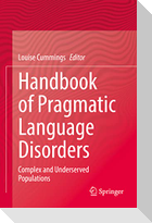 Handbook of Pragmatic Language Disorders