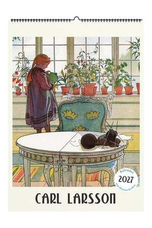 Carl Larsson. Wandkalender 2027 - Schwedische Kunst. Favoritenpresse, 2026.