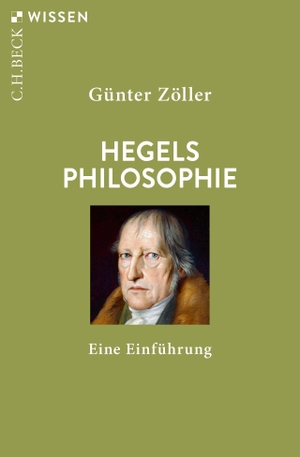 Zöller, Günter. Hegels Philosophie - Eine Einführung. C.H. Beck, 2020.