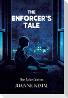 The Enforcer's Tale