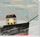 Das Puppenhaus auf dem Schiff