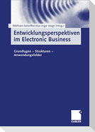 Entwicklungsperspektiven im Electronic Business