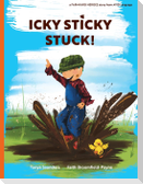 Icky Sticky Stuck!