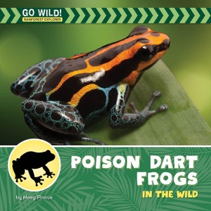 Pincus, Meeg. Poison Dart Frogs in the Wild. Cherry Lake Publishing, 2026.