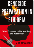 GENOCIDE PREPARATION IN ETHIOPIA