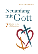 Neuanfang mit Gott