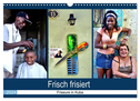 Frisch frisiert - Friseure in Kuba (Wandkalender 2024 DIN A3 quer), CALVENDO Monatskalender