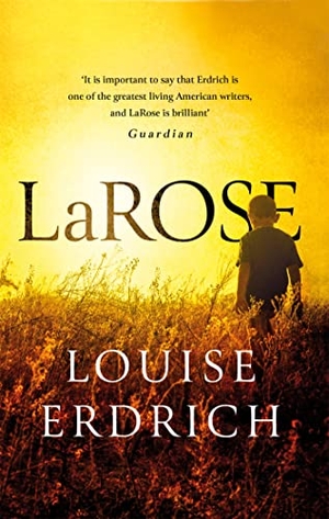 Erdrich, Louise. LaRose. Yen Press, 2017.